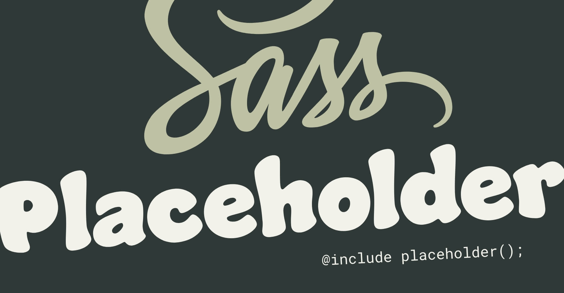 Placeholder Sass Mixin · Gerillass Documentation